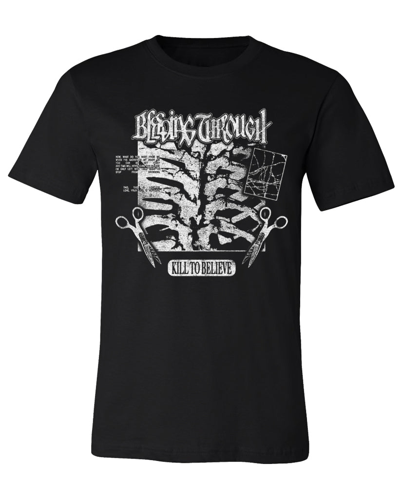 BT "KILL TO BELIEVE" Tee