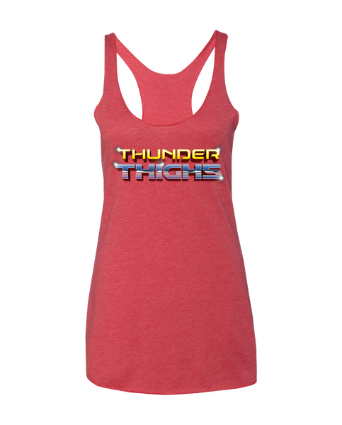 "THUNDER THIGHS" Racerback